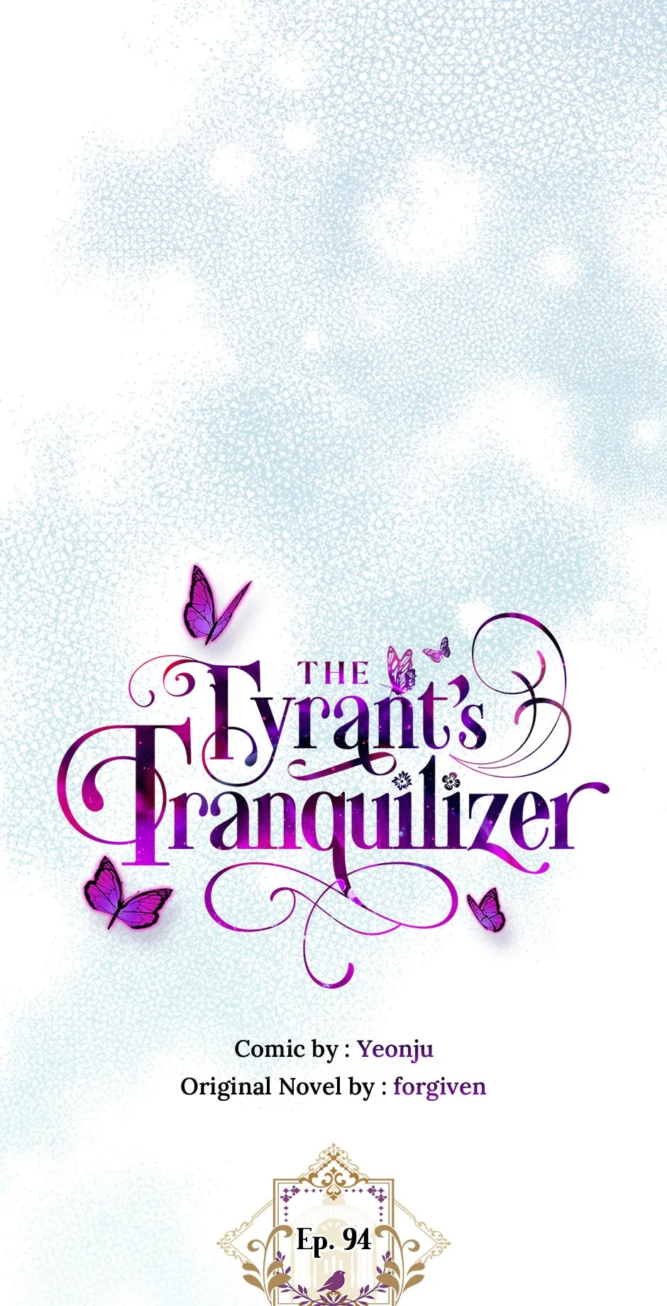 Tyrant's Tranquilizer Chapter 94 7